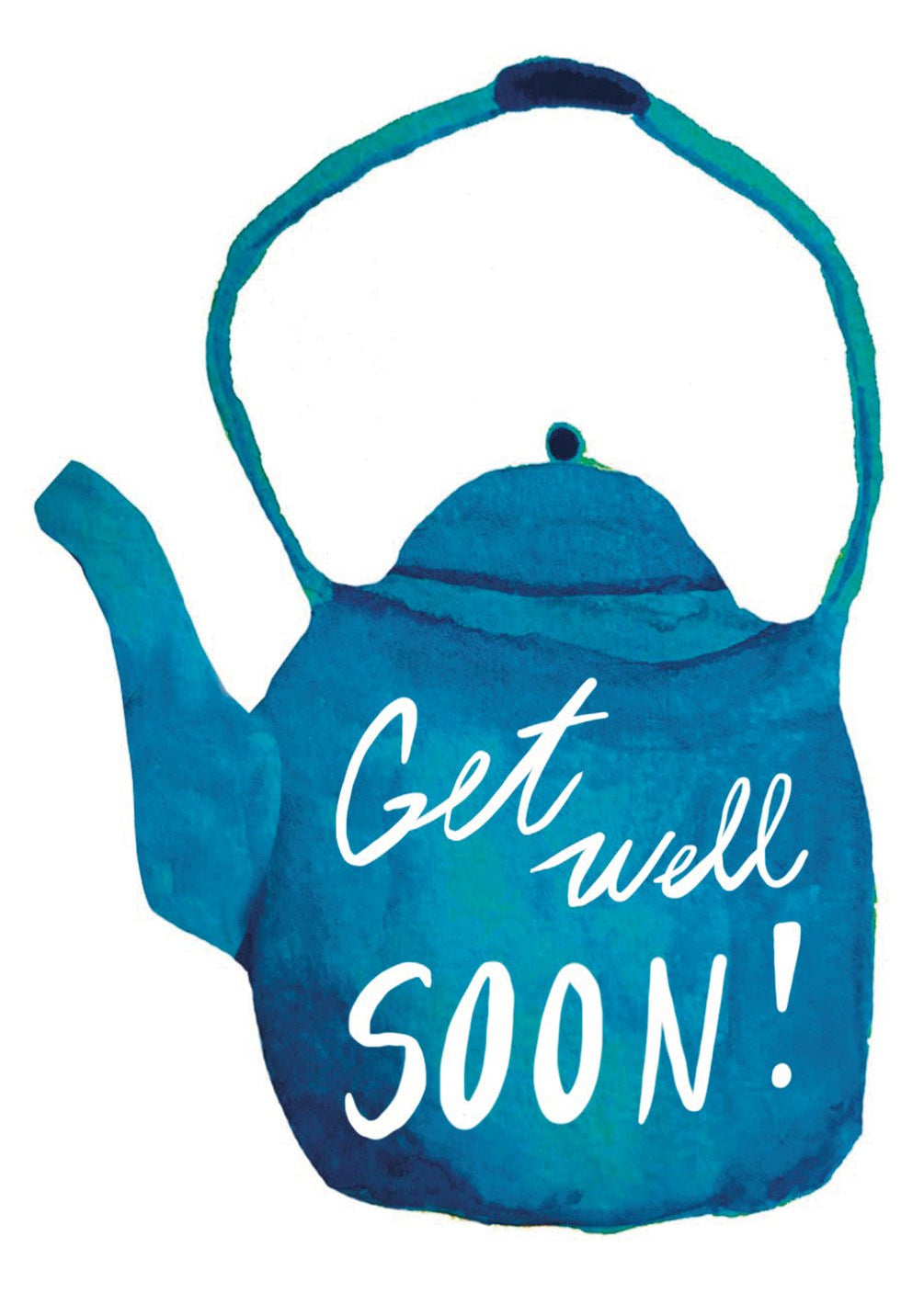 Get Well Kettle Card - FreshCut Paper