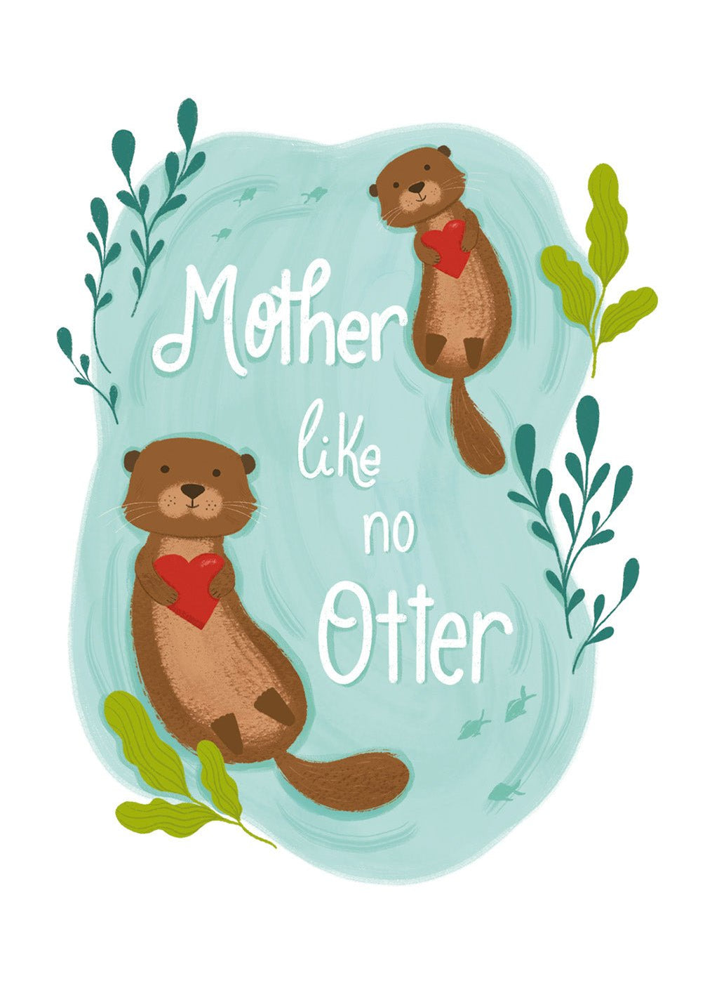 Mother Like No Otter Card - FreshCut Paper