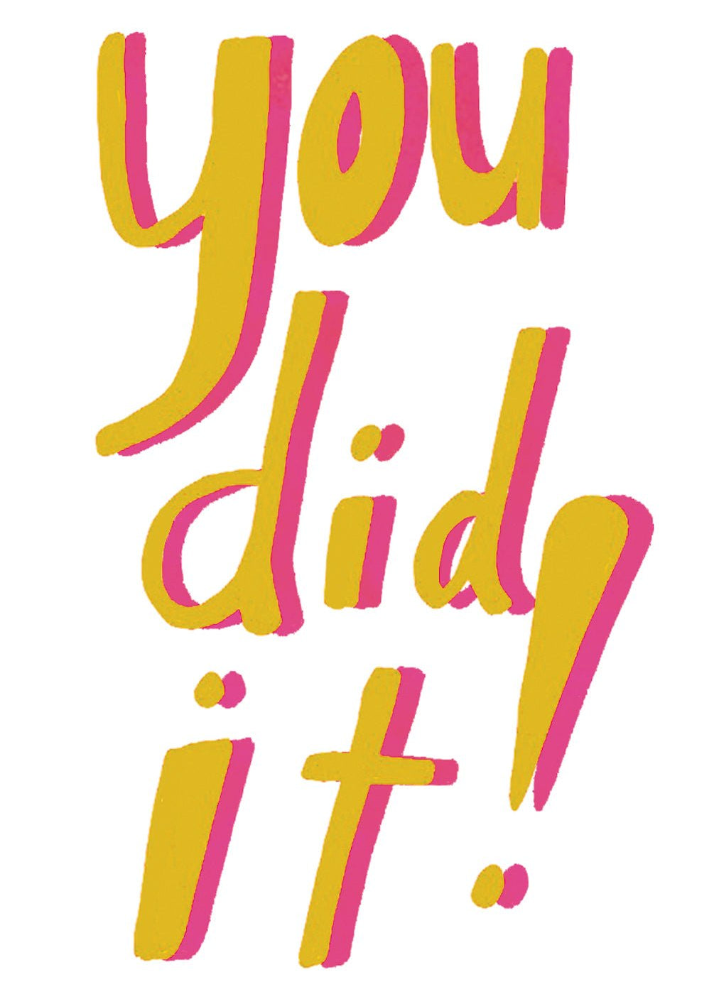 You Did It! Card - FreshCut Paper