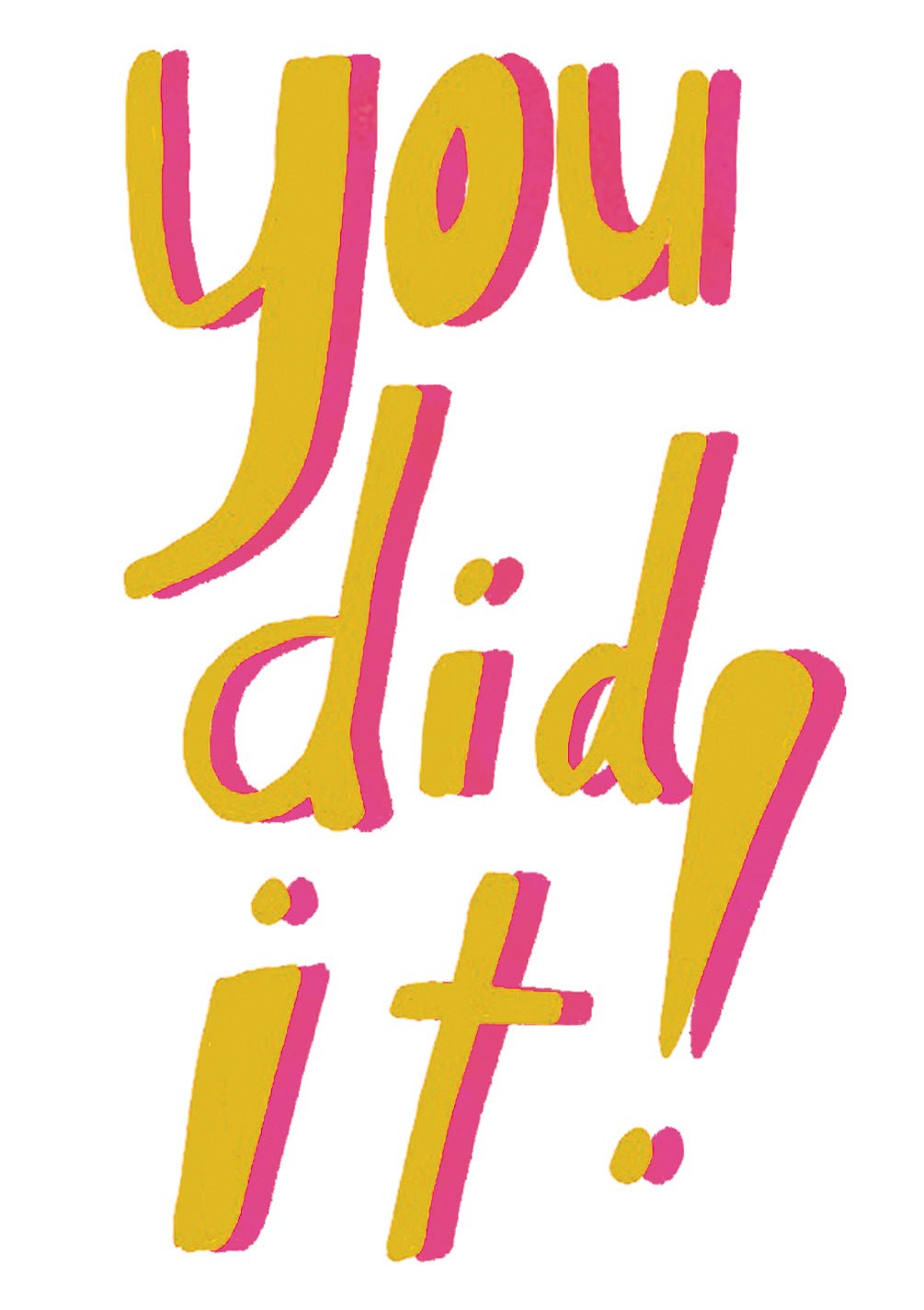 You Did It! Card - FreshCut Paper